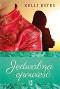 Zobacz : Jedwabna o... - Kelli Estes
