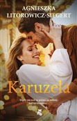 Karuzela - Agnieszka Litorowicz-Siegert -  Książka z wysyłką do UK