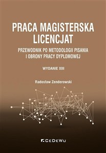 Obrazek Praca magisterska. Licencjat Przewodnik po metodologii pisania i obrony pracy dyplomowej