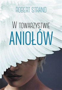 Obrazek W towarzystwie aniołów