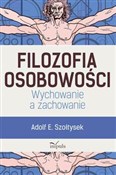 Książka : Filozofia ... - Adolf E. Szołtysek