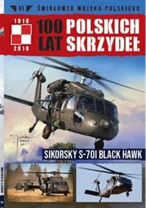 Obrazek 100 lat polskich skrzydeł Tom 51 SIKORSKY S-70I BLACK HAWK
