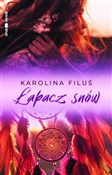 polish book : Łapacz snó... - Karolina Filuś