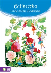 Picture of Calineczka i inne baśnie Andersena