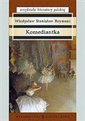 Zobacz : Komediantk... - Władysław Stanisław Reymont