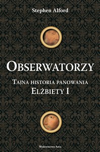 Picture of Obserwatorzy Tajna historia panowania Elżbiety !
