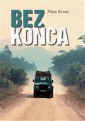Bez końca - Nina Kraus -  foreign books in polish 