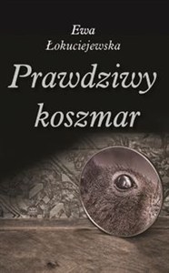 Obrazek Prawdziwy koszmar