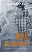 Polska książka : Bez złudze... - Mia Sheridan
