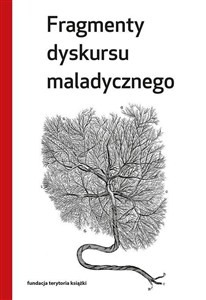 Picture of Fragmenty dyskursu maladycznego