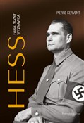 Hess Fanat... - Pierre Servent -  Polish Bookstore 