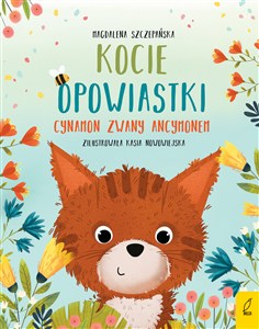 Obrazek Kocie opowiastki Cynamon zwany Ancymonem