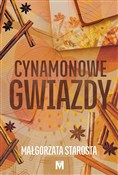 Zobacz : Cynamonowe... - Małgorzata Starosta
