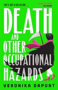 Obrazek Death and Other Occupational Hazards