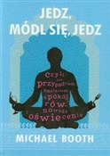Zobacz : Jedz módl ... - Michael Booth