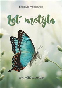 Picture of Lot motyla. Wymyślić szczęście