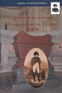 Obrazek Memoriał ze św. Heleny Tom 3