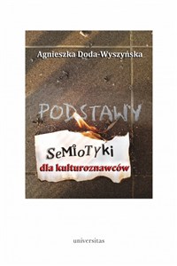 Obrazek Podstawy semiotyki dla kulturoznawców