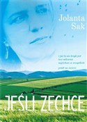 Jeśli zech... - Jolanta Sak -  foreign books in polish 
