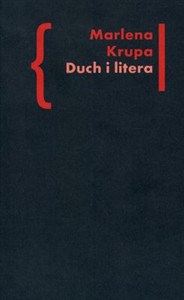 Obrazek Duch i litera Liryczna ekspresja mistycznej drogi Jana od Krzyża w polskich przekładach