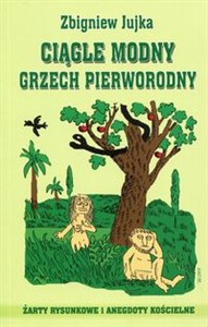 Obrazek Ciągle modny grzech pierworodny