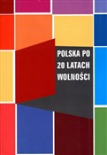 polish book : Polska po ... - Marta Bucholc (red.), Sławomir Mandes (red.), Tadeusz Szawiel (red.), Joanna Wawrzyniak (red.)