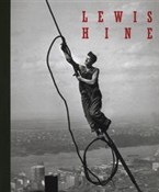 Lewis Hine... - Alison Nordstrom -  Polish Bookstore 