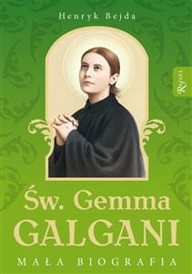 Obrazek Św. Gemma Galgani Mała biografia