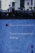 Nasze wewn... - Małgorzata Puchalska-Wasyl - Ksiegarnia w UK