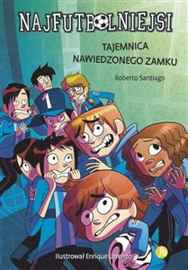 Obrazek Najfutbolniejsi Tajemnica nawiedzonego zamku