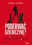 Zobacz : Jak poderw... - Tomasz Marzec