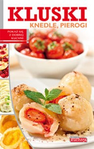 Picture of Dobra kuchnia Kluski knedle pierogi