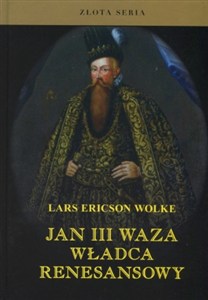 Obrazek Jan III Waza władca renesansowy