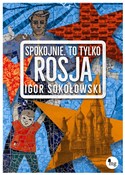 Polska książka : Spokojnie ... - Igor Sokołowski