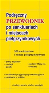 Obrazek Podręczny przewodnik po sanktuariach i miejscach pielgrzymkowych