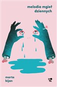 Melodia mg... - Marta Bijan -  foreign books in polish 
