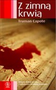 Z zimną kr... - Truman Capote -  foreign books in polish 