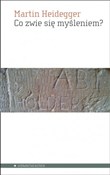 Książka : Co zwie si... - Martin Heidegger