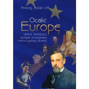 Picture of Ocalić Europę. Henryk Sienkiewicz