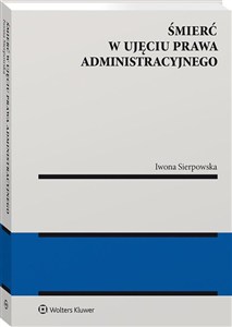 Obrazek Śmierć w ujęciu prawa administracyjnego