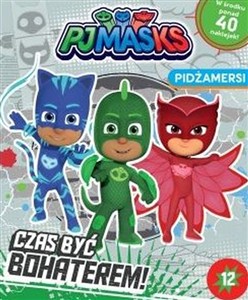 Obrazek Czas być bohaterem! Pjmasks Pidżamersi. Nr 12