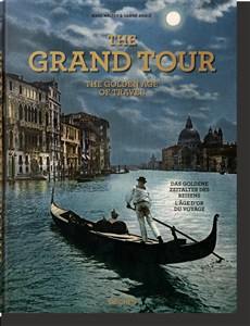 Obrazek The Grand Tour The Golden Age of Travel