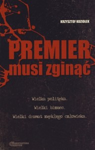 Picture of Premier musi zginąć