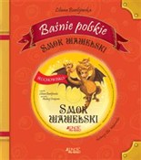 Polska książka : Smok wawel... - Liljana Bardijewska, Zilustrowała Ola Makowska