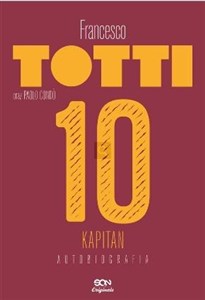 Obrazek Totti. Kapitan. Autobiografia TW