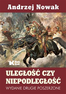 Obrazek Uległość czy niepodległość