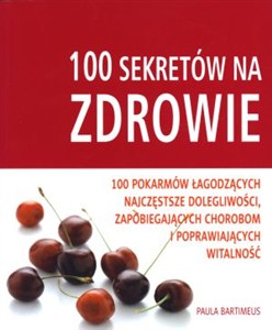 Obrazek 100 sekretów na zdrowie