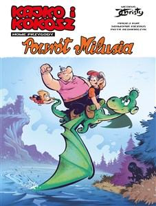 Obrazek Kajko i Kokosz Nowe Przygody Powrót Milusia Tom 3