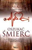 Oszukać śm... - Gupta Sanjay -  foreign books in polish 