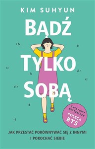 Obrazek Bądź tylko sobą